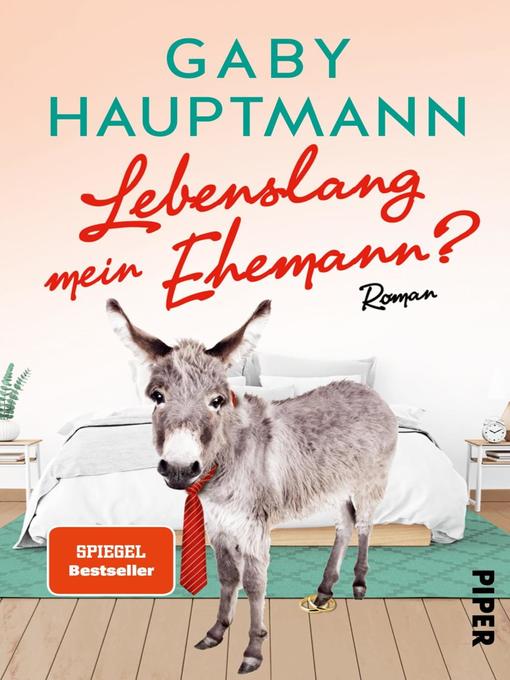 Title details for Lebenslang mein Ehemann? by Gaby Hauptmann - Available